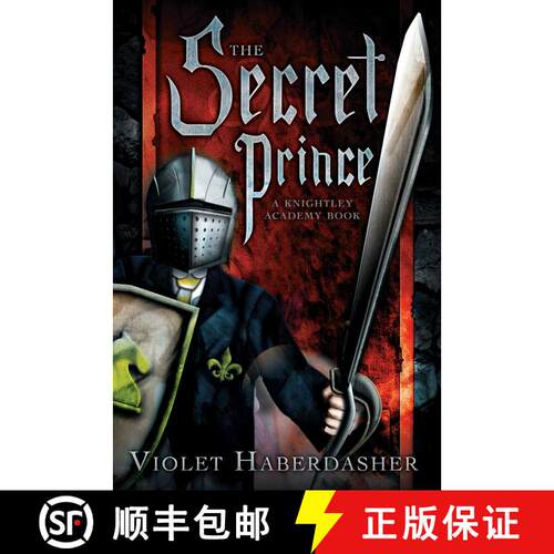 【3-4周达】The Secret Prince: A Knightley Academy Book (Reprint) [9781416991465]
