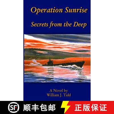 【3-4周达】Operation Sunrise: Secrets from the Deep [9780359584864]
