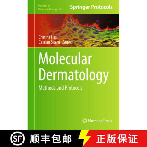 【3-4周达】精装 Molecular Dermatology : Methods and Protocols [9781627032261]
