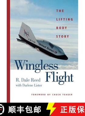 【3-4周达】Wingless Flight: The Lifting Body Story [9780813156279]