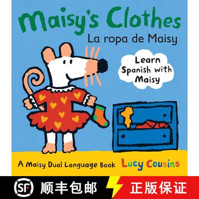 【3-4周达】Maisy's Clothes La Ropa de Maisy: A Maisy Dual Language Book (Maisy the Mouse's English-Sp... [9780763645182]