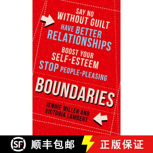 【3-4周达】Boundaries: Say No Without Guilt, Have Better Relationships, Boost Your Self-Esteem, Stop ... [9780008271602]