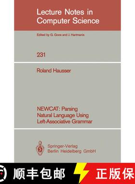 【3-4周达】NEWCAT: Parsing Natural Language Using Left-Associative Grammar [9783540167815]