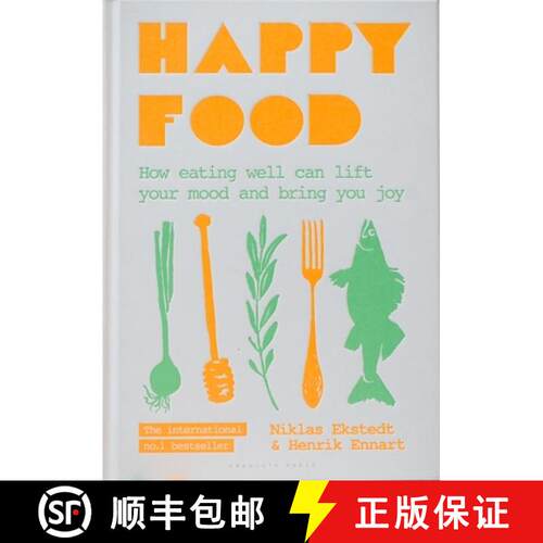 【3-4周达】精装 Happy Food: How eating well can lift your mood and bring you joy [9781472959980]