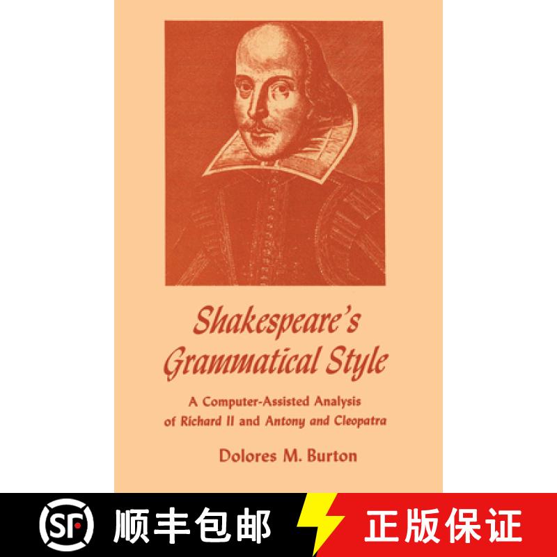 【3-4周达】Shakespeare's Grammatical Style: A Computer-assisted Analysis of Richard II and Anthony an... [9780292739666]