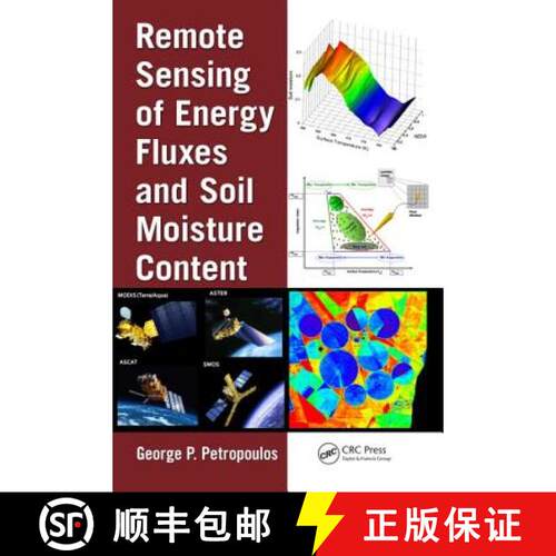【3-4周达】精装 Remote Sensing of Energy Fluxes and Soil Moisture Content [9781466505780]