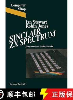 预订 Sinclair ZX Spectrum: Programmieren Leichtgemacht [9783764314910]