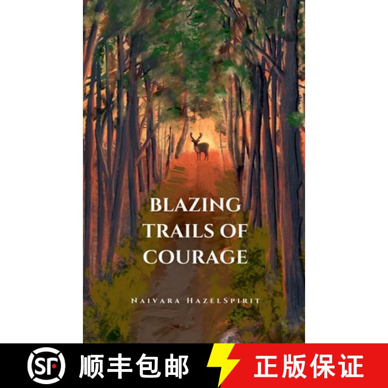 【2-3周达】Blazing Trails of Courage [9798224060306]