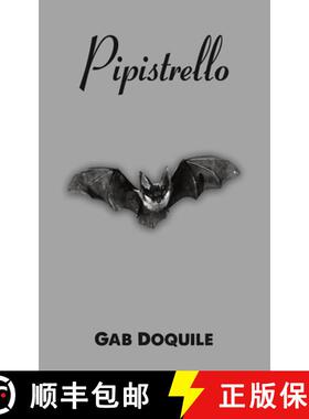 【3-4周达】Pipistrello [9781398491939]