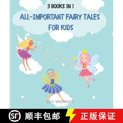 【3-4周达】精装 All-important Fairy Tales for Kids: 3 Books In 1 [9789916657584]