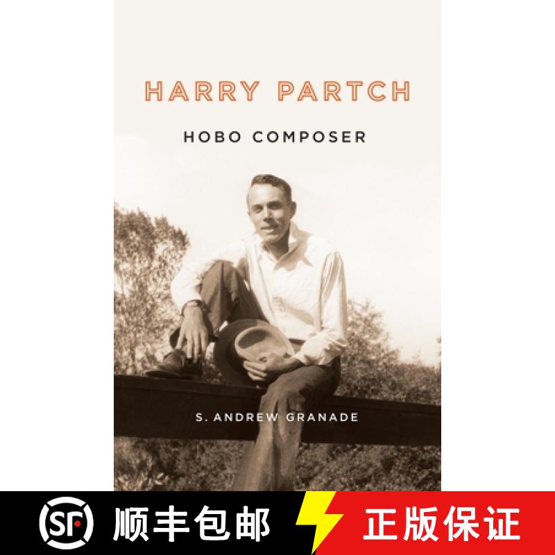 【3-4周达】Harry Partch, Hobo Composer [9781580464956]