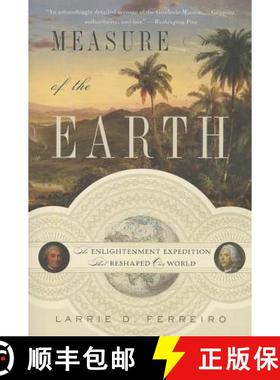 【3-4周达】Measure of the Earth: The Enlightenment Expedition That Reshaped Our World [9780465063819]