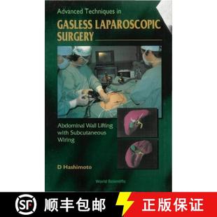 Techniques Laparoscopic Advanced with 9789810222086 Lifting 4周达 Abdominal Surgery Gasless Subcutane... Wall