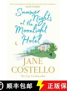 【3-4周达】Summer Nights at the Moonlight Hotel: An enemies-to-lovers, forced proximity rom-com that ... [9781398517806]