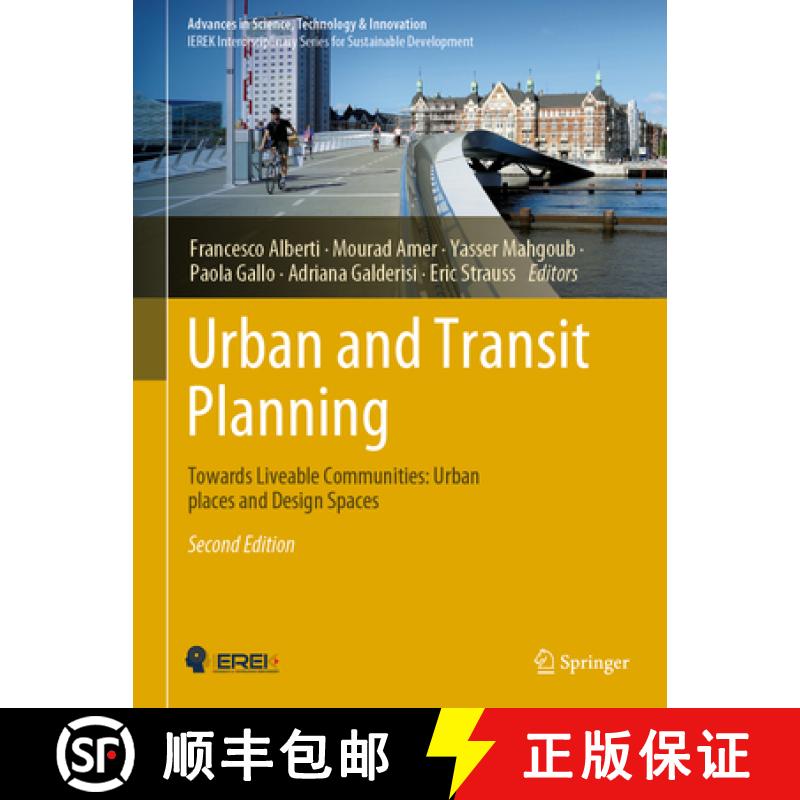 【3-4周达】Urban and Transit Planning: Towards Liveable Communities: Urban Places and Design Spaces [9783030970451]