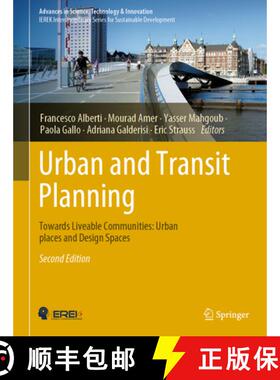 【3-4周达】Urban and Transit Planning: Towards Liveable Communities: Urban Places and Design Spaces [9783030970451]