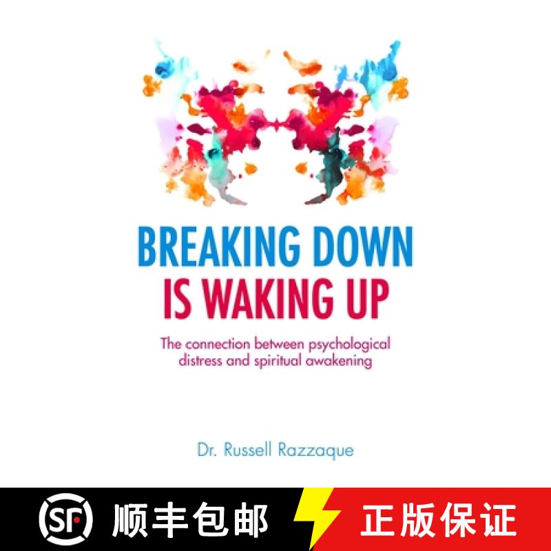 【3-4周达】Breaking Down Is Waking Up: The Connection Between Psychological Distress and Spiritual Aw... [9781780288031]