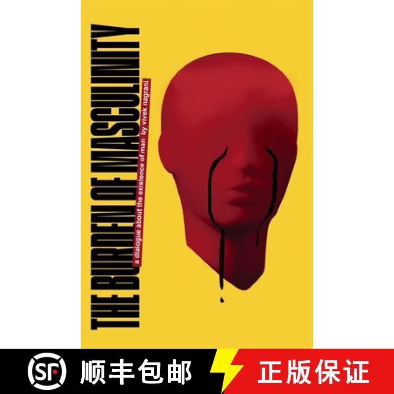 【2-3周达】The Burden of Masculinity : A Dialogue about the Existence of Man [9798891278714]