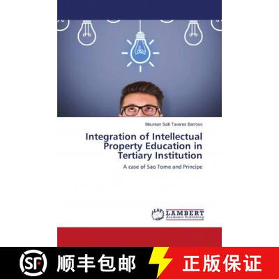 预订 Integration of Intellectual Property Education in Tertiary Institution [9786203029949]