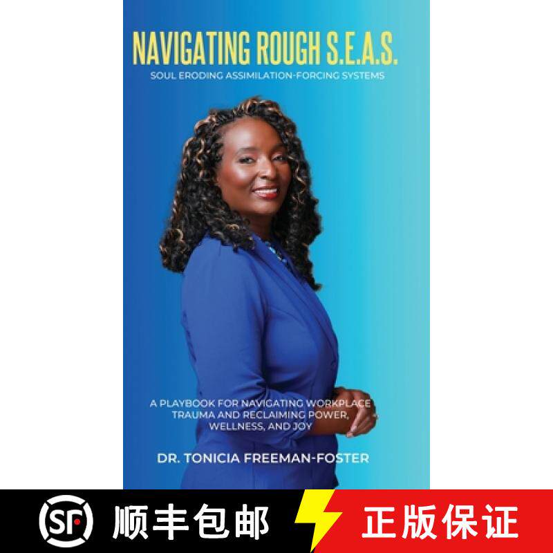 【3-4周达】Navigating Rough S.E.A.S. - Soul Eroding Assimilation-Forcing Systems: A Playbook for Navi... [9798989866908]