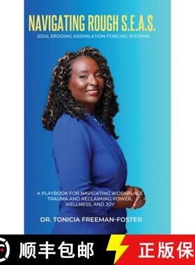 【3-4周达】Navigating Rough S.E.A.S. - Soul Eroding Assimilation-Forcing Systems: A Playbook for Navi... [9798989866908]