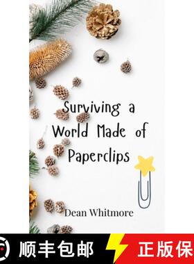 【3-4周达】Surviving a World Made of Paperclips [9783690850698]