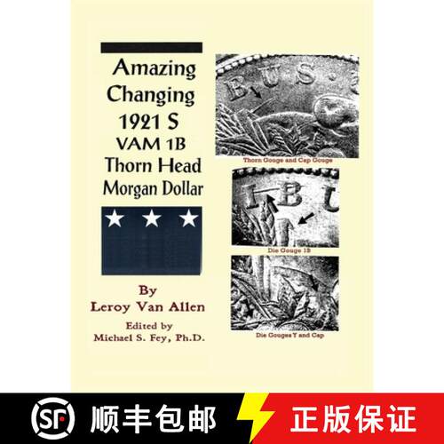 【3-4周达】Amazing Changing 1921 S VAM 1B Thorn Head Morgan Dollar [9798991964821]