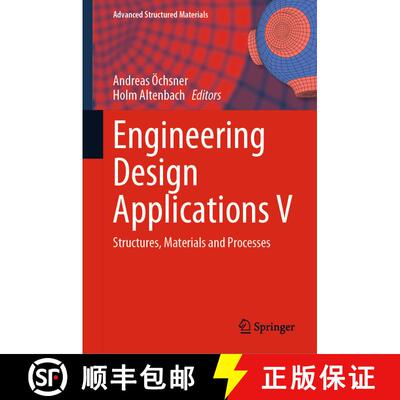 【3-4周达】精装 Engineering Design Applications V: Structures, Materials and Processes [9783031264658]