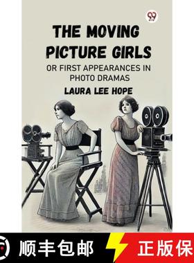 【3-4周达】Moving Picture GirlsOr First Appearances In Photo Dramas (Edition1) [9789370424586]