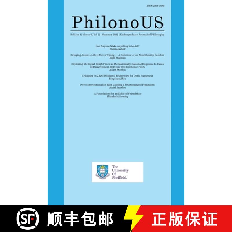 【2-3周达】PhilonoUS: The Undergraduate Journal of Philosophy: Issue 6, Vol 2 (Summer 2022) [9781739141516]