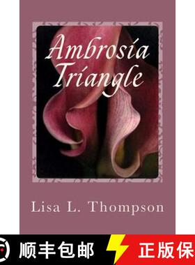 【3-4周达】Ambrosia Triangle [9780692761908]