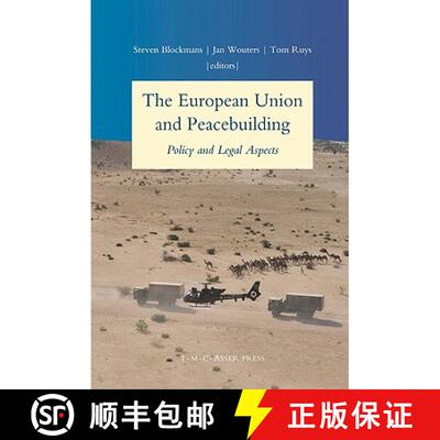 【3-4周达】The European Union and Peacebuilding : Policy and Legal Aspects [9789067043298]