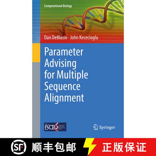 【3-4周达】精装 Parameter Advising for Multiple Sequence Alignment [9783319649177]