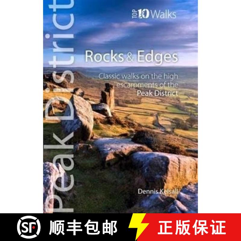 【2-3周达】Rocks & Edges: Classic Walks on the High Escarpments of the Peak District [9781908632067]