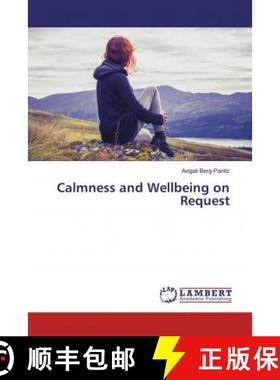 预订 Calmness and Wellbeing on Request [9783659869990]