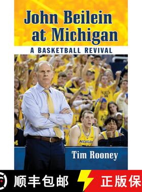 【3-4周达】John Beilein at Michigan : A Basketball Revival [9781476679211]