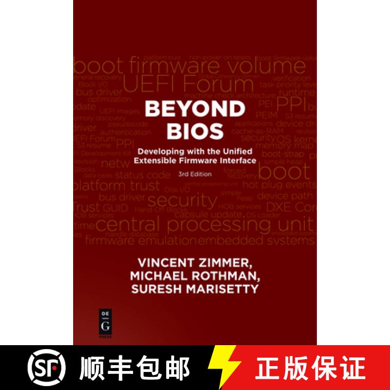 【4周达】Beyond BIOS: Developing with the Unified Extensible Firmware Interface, Third Edition [9781501514784]