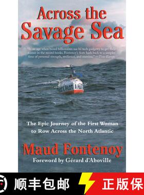 【3-4周达】Across the Savage Sea: The Epic Journey of the First Woman to Row Across the North Atlantic [9781611451061]