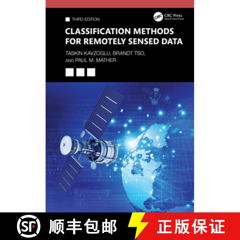 【3-4周达】Classification Methods for Remotely Sensed Data [9781032573939]
