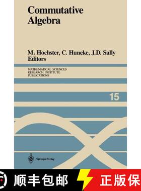 【3-4周达】Commutative Algebra : Proceedings of a Microprogram Held June 15-July 2, 1987 [9781461281962]