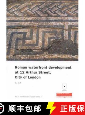 【3-4周达】Roman Waterfront Development at 12 Arthur Street, City of London [9781901992625]