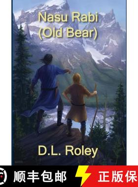 【3-4周达】Nasu Rabi: Old Bear [9781733952514]