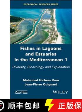 【3-4周达】Fishes In Lagoons And Estuaries In The Mediterranean 1: Diversity,  Bio-Ecology And Exploi... [9781786302441]