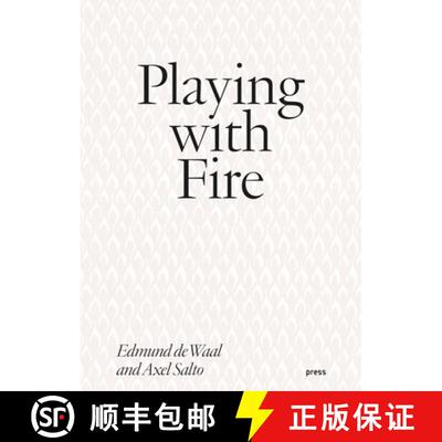 【3-4周达】Playing with Fire : Edmund de Waal and Axel Salto [9788232805884]