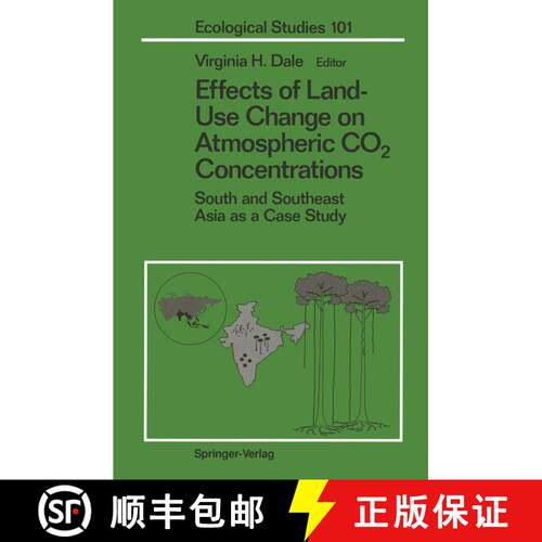【3-4周达】精装 Effects of Land-Use Change on Atmospheric CO2 Concentrations : South and Southeast As... [9780387941172]