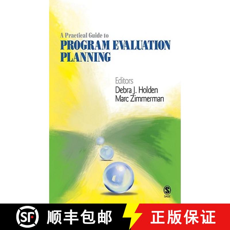 【3-4周达】A Practical Guide to Program Evaluation Planning: Theory and Case Examples [9781412967754]