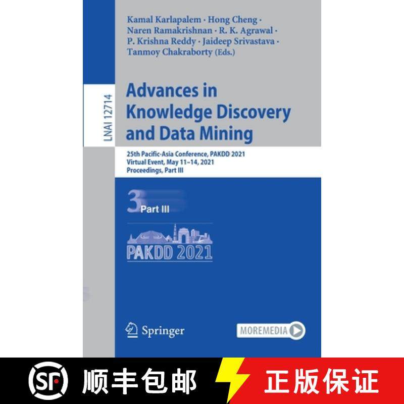 【3-4周达】Advances in Knowledge Discovery and Data Mining : 25th Pacific-Asia Conference, PAKDD 2021... [9783030757670]