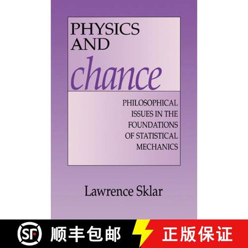 【3-4周达】Physics and Chance: Philosophical Issues in the Foundations of Statistical Mechanics [9780521558815]