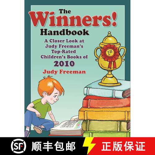 【3-4周达】The WINNERS! Handbook: A Closer Look at Judy Freeman's Top-Rated Children's Books of 2010 [9781598849776]