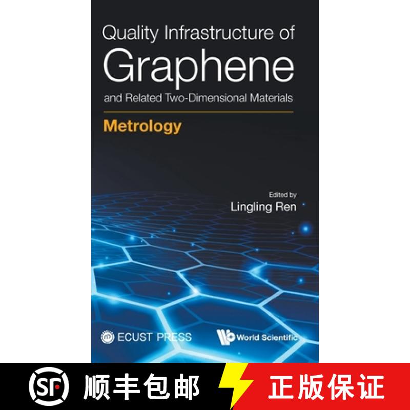 【3-4周达】Quality Infrastructure of Graphene and Related Two-Dimensional Materials: Metrology [9789811295706]